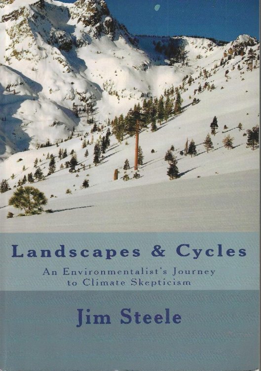Landscapes & Cycles: An Environmentalist's Journey to Climate Skepticism