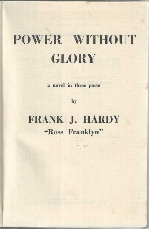 Power Without Glory: A Novel in Three Parts