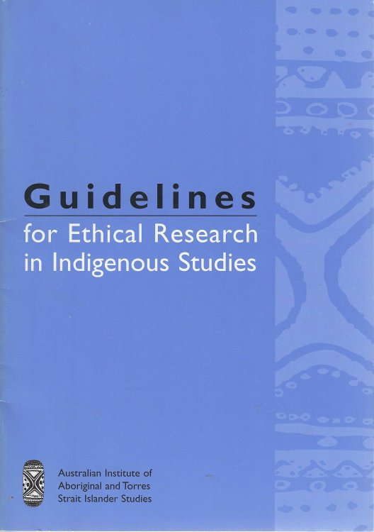 Guidelines for Ethical Research in Indigenous Studies