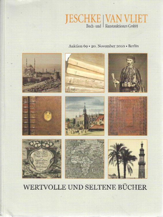 Jeschke, Van Vliet Auktion 69: Wertvolle und Seltene Bcher, 20 November 2010 [rare books auction catalogue]