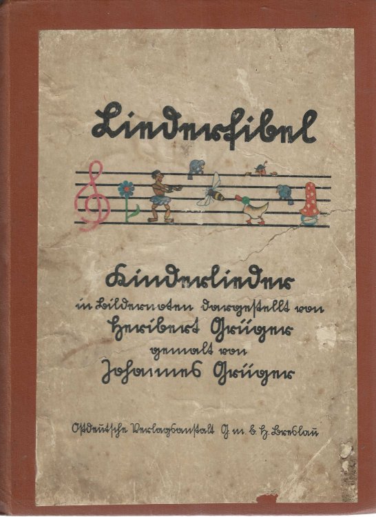 Liederfibel. Kinderlieder in Bildernoten dargestellt von Heribert Grger gemalt von Johannes Grger