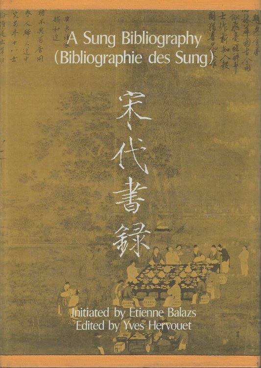 A Sung bibliography Bibliographie des Sung