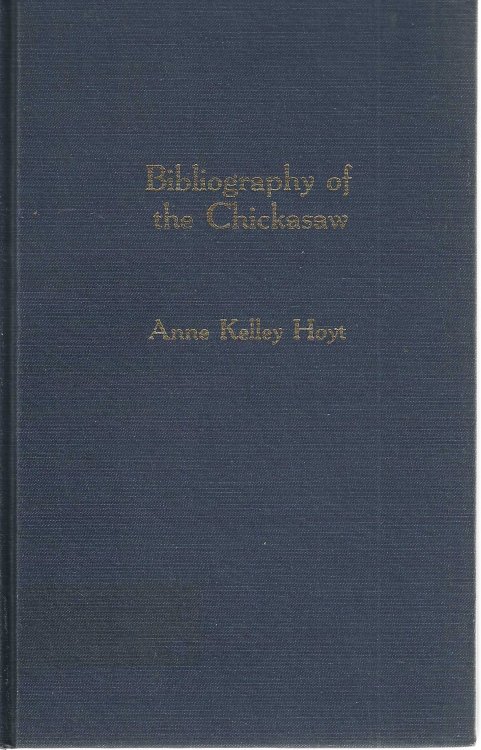 Bibliography of the Chickasaw