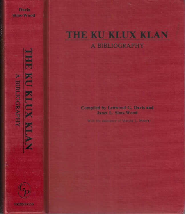 The Ku Klux Klan: A Bibliography