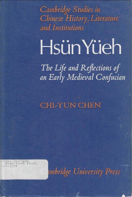 Hsn Yeh (A.D. 148-209): The Life and Reflections of an Early Medieval Confucian
