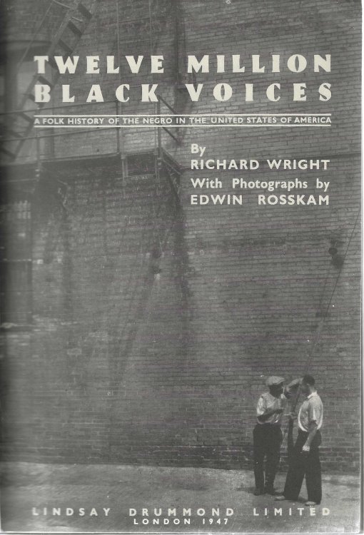 Twelve million black voices: A folk history of the Negro in the United States of America