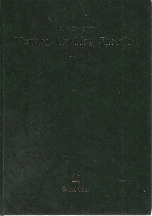Hunting Hawking Shooting illustrated in A catalogue of books manuscripts prints and drawings, Volume IV