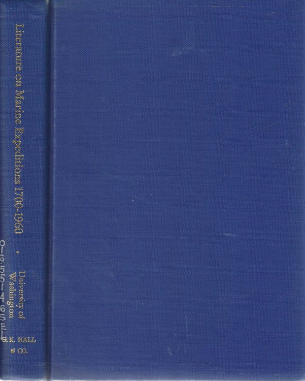 Selected references to literature on marine expeditions, 1700-1960: [An index in the] Fisheries-Oceanography Library, University of Washington