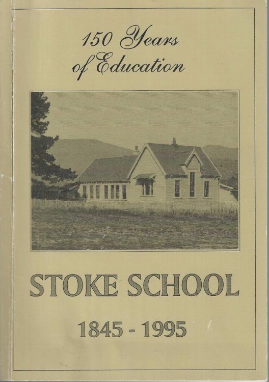 150 Years of Education. Stoke School 1845 - 1995.