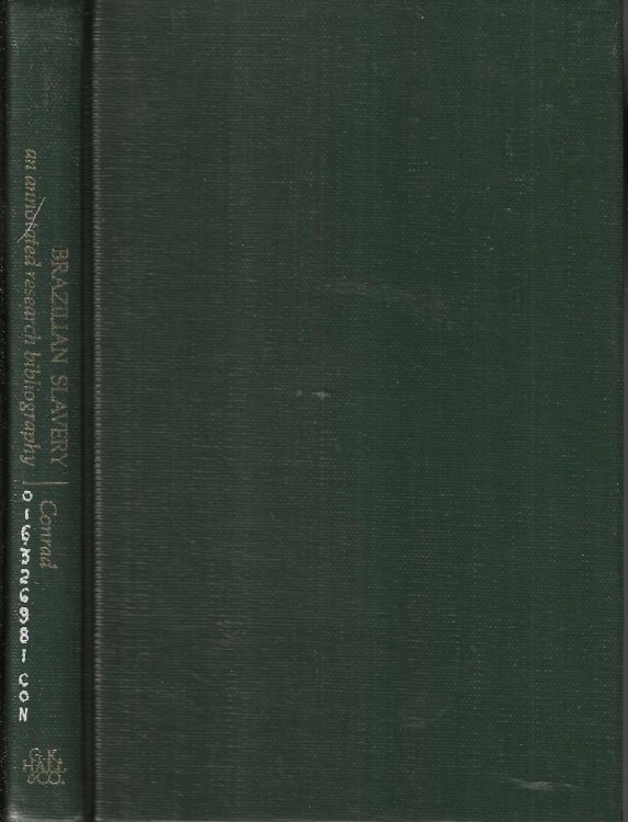 Brazilian slavery: An annotated research bibliography