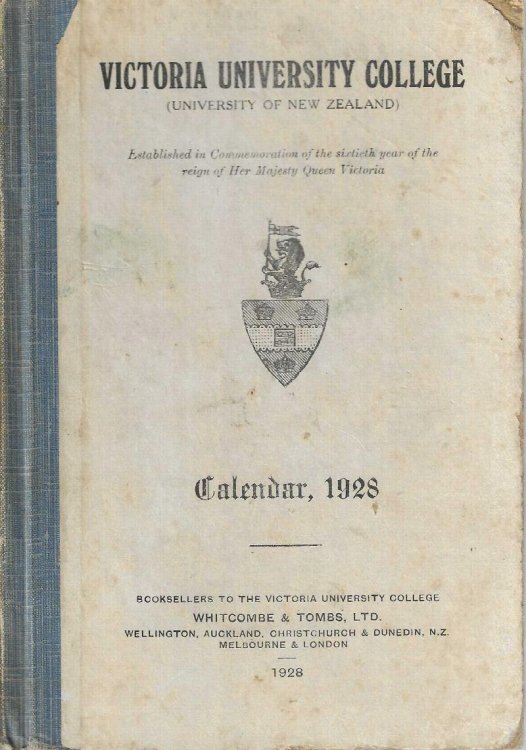 Victoria University College (University of New Zealand). Calendar, 1928