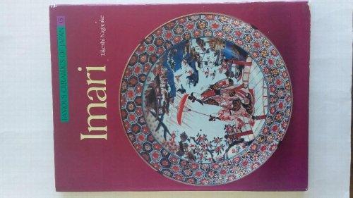 Imari (Famous Ceramics of Japan #6)