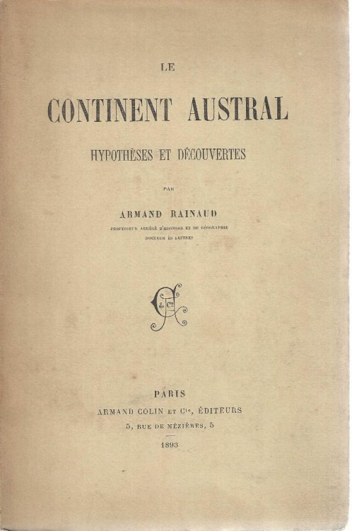 Le Continent Austral. Hypothses et Dcouvertes.
