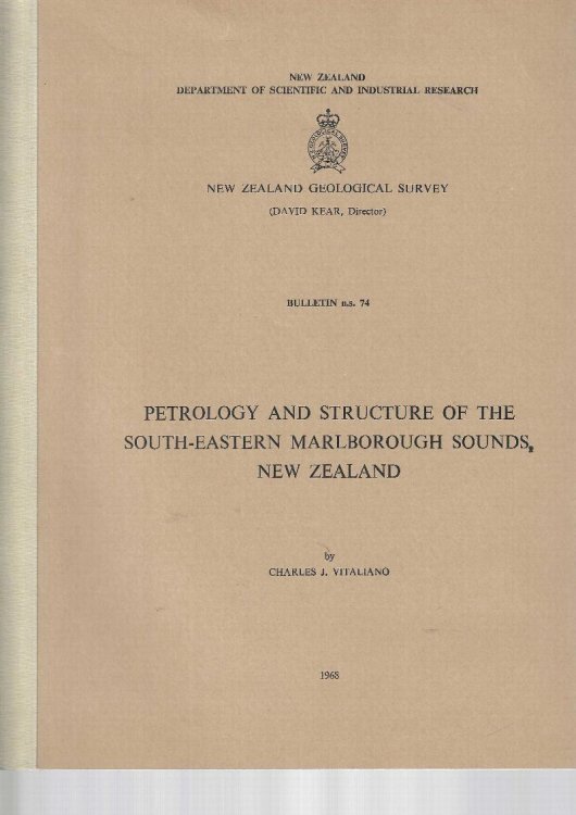 Petrology and Structure of the South-eastern Marlborough Sounds, New Zealand. New Zealand Geological Survey Bulletin 74