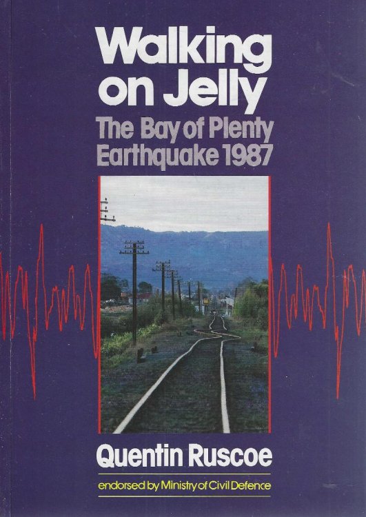 Walking on Jelly: The Bay of Plenty Earthquake 1987
