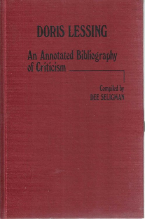 Doris Lessing: An Annotated Bibliography of Criticism