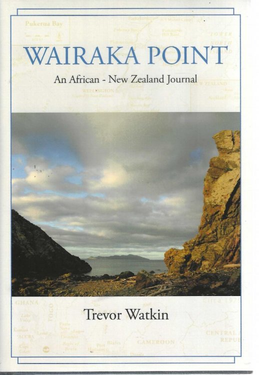 Wairaka Point: An African - New Zealand Journal