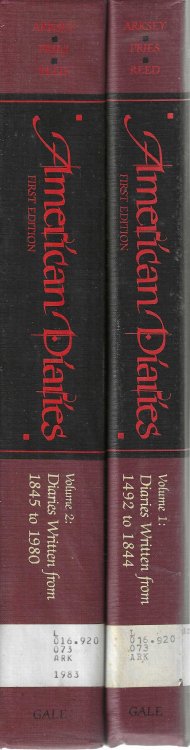 American Diaries: Volume 1: Diaries Written from 1492 to 1844. Volume 2: Diaries Written from 1845 to 1980