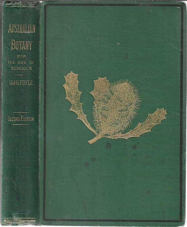 Australian Botany specially designed for the use of schools