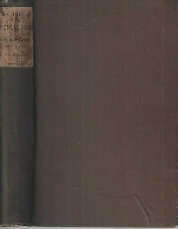 Sketches of the Character, Institutions, and Customs of the Highlanders of Scotland