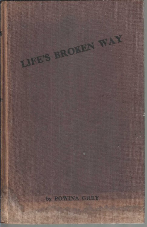 Life's broken way