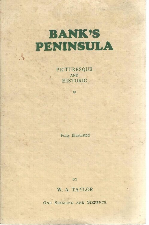Bank's Peninsula picturesque and Historic
