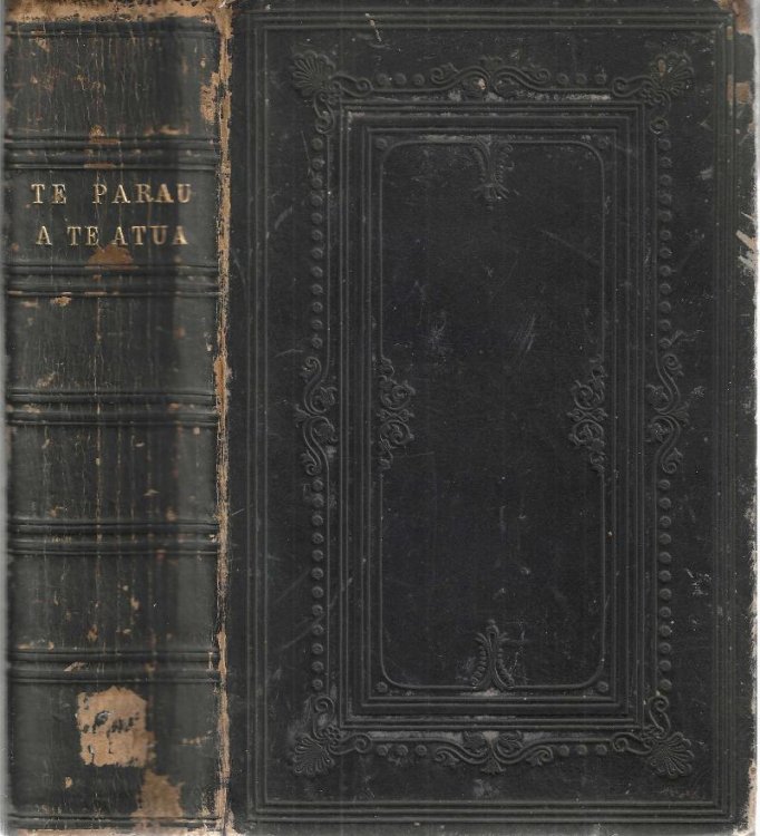 [Tahitian Bible] Te Bibilia mo'a ra, oia te Faufaa Tahito e te Faufaa Api ra, iritihia ei parau Tahiti.