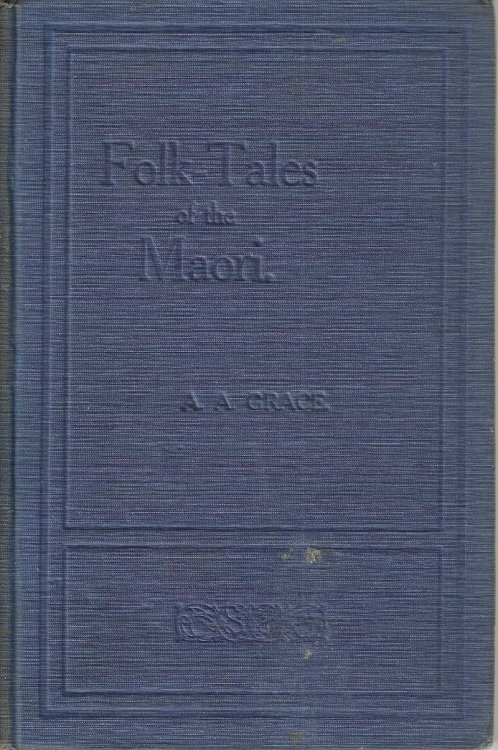 Folk-tales of the Maori