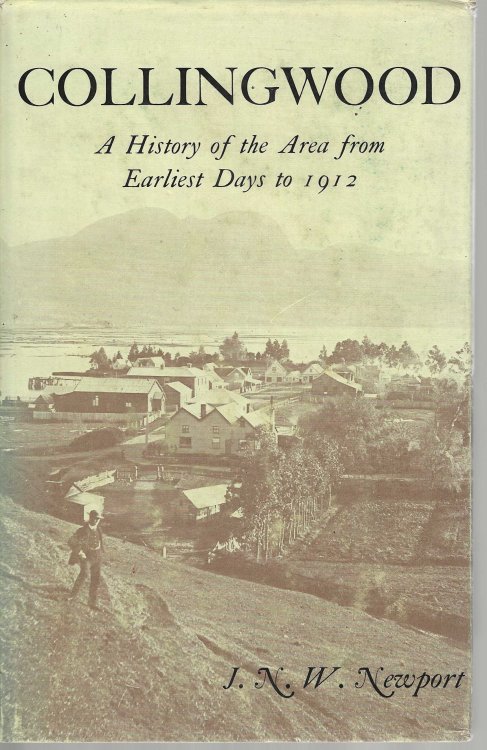Collingwood; A History of the Area from Earliest Days to 1912