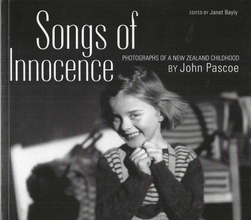 Songs of Innocence: Photographs of a New Zealand Childhood