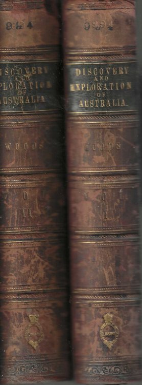 A History of the Discovery and Exploration of Australia; Or, An Account of the Progress of Geographical Discovery in that Continent, from the Earliest Period to the Present Day, in Two Volumes