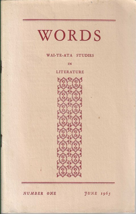 Words. Wai-te-ata studies in literature, number one, June 1965