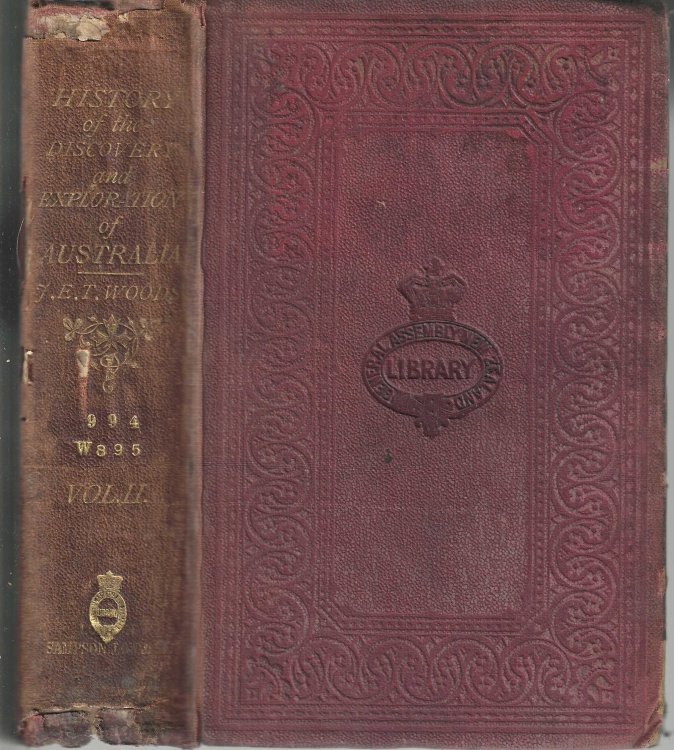 A History of the Discovery and Exploration of Australia; Or, An Account of the Progress of Geographical Discovery in that Continent, from the Earliest Period to the Present Day, Vol. II.