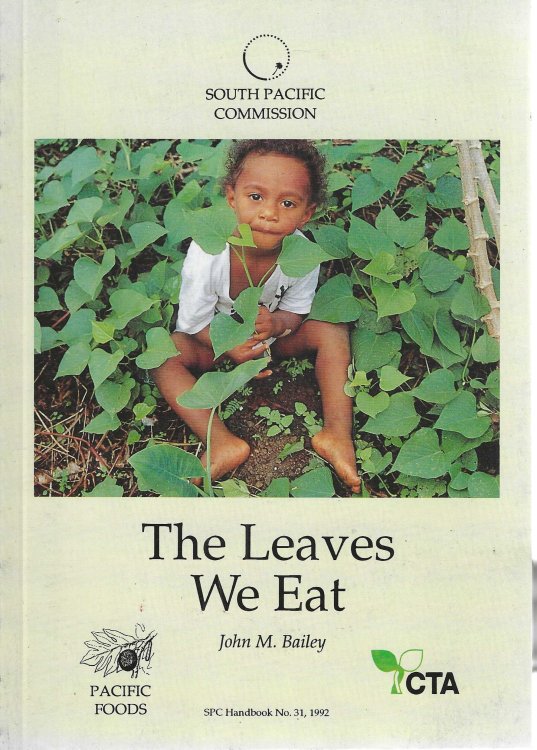 The leaves we eat: Pacific foods (SPC handbook No. 31)