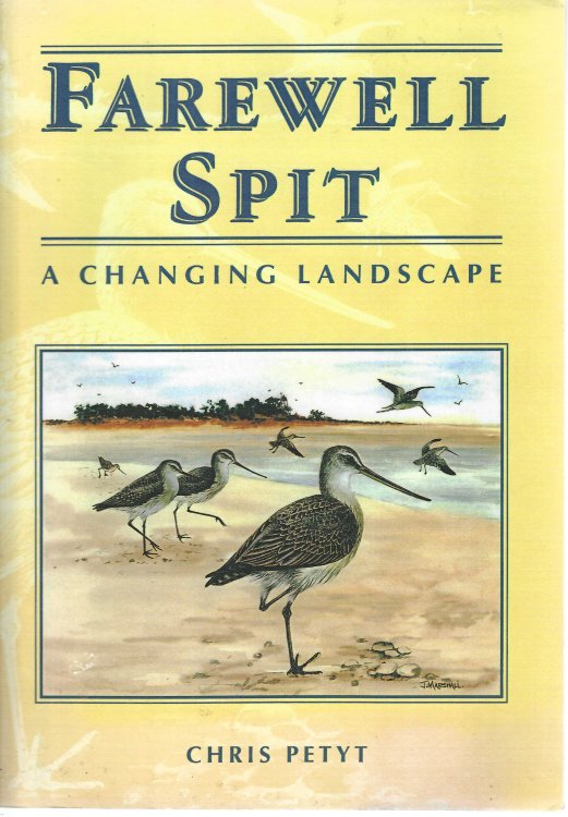 Farewell Spit. A Changing Landscape, History and Natural History