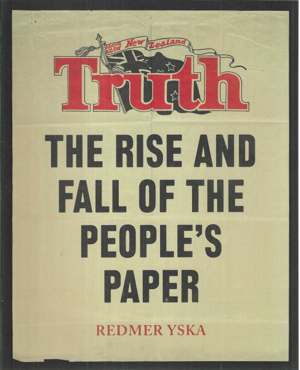 Image for Truth: The Rise and Fall of the People's Paper Truth: The Rise and Fall of the People's Paper