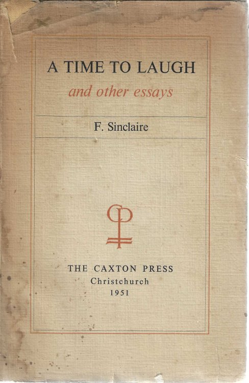 A Time to Laugh and Other Essays.
