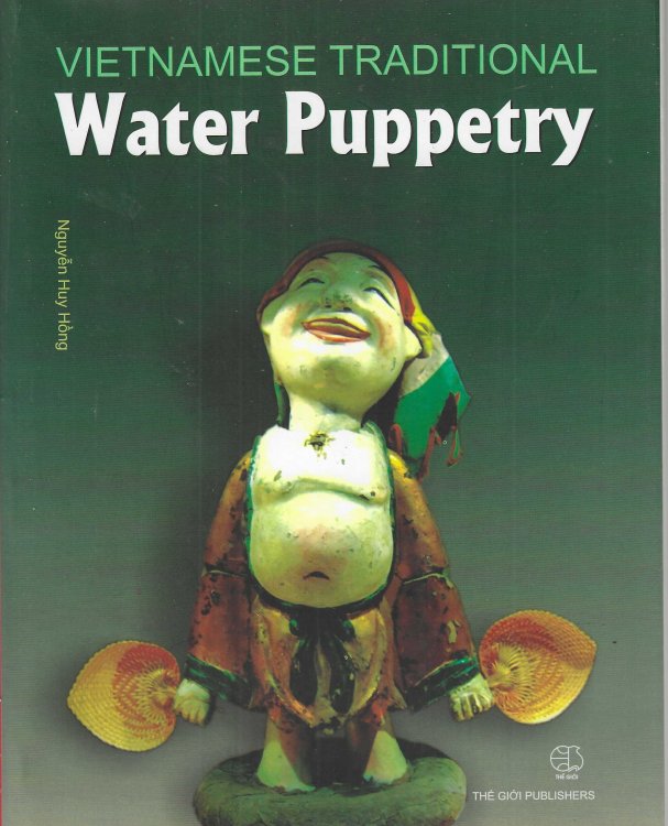 Vietnamese Traditional Water Puppetry