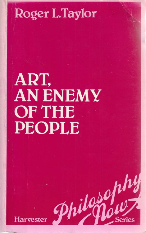 Art, an Enemy of the People.