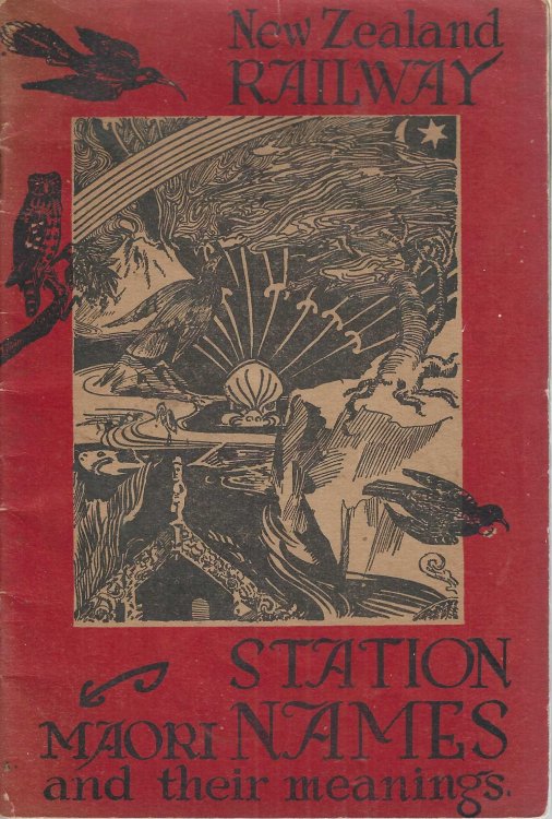 Maori place names of New Zealand railway stations their meanings and traditions
