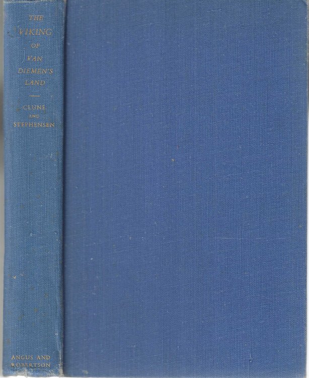 The Viking of Van Diemen's Land: The Stormy Life of Jorgen Jorgenson.