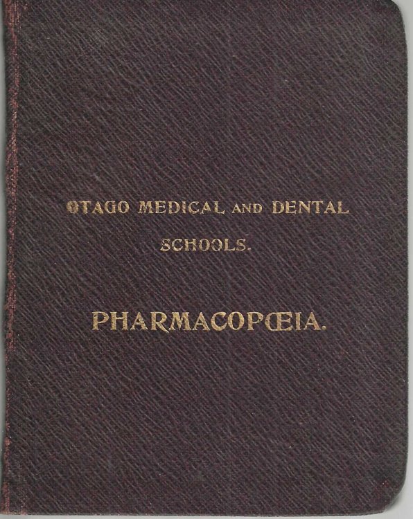 The Otago University Medical and Dental School Hospitals pharmacopoeia [pharmacopoia]