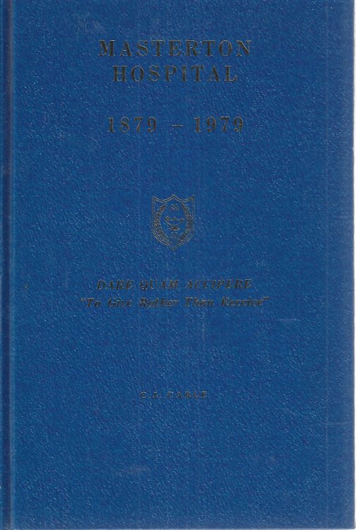 Masterton Hospital 1879 - 1979