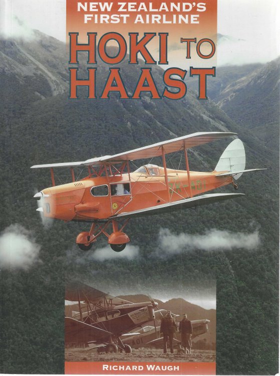 Hoki to Haast: New Zealand's First Airline