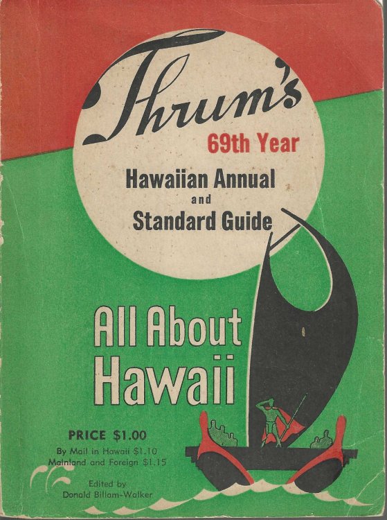 Thrum's 69th Year Hawaiian Annual and Standard Guide: All About Hawaii [1943]