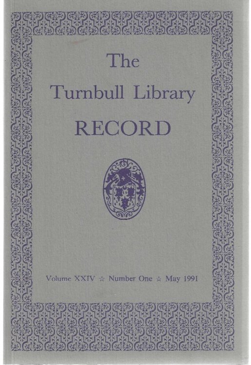 The Turnbull Library Record. Volume XXIV. Number Two. October 1991.
