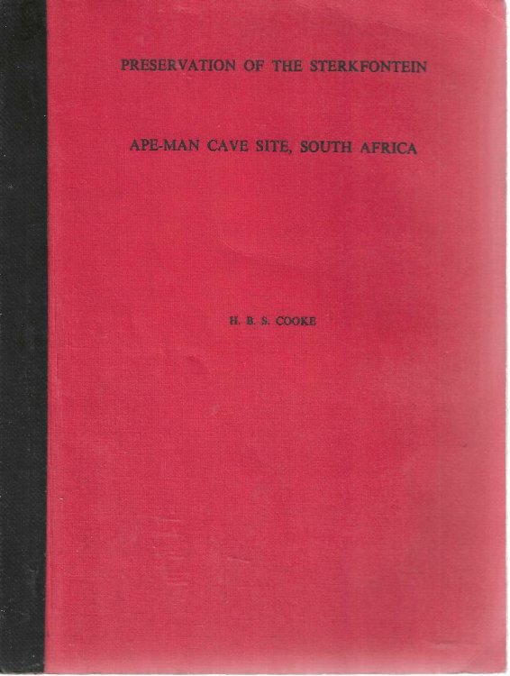 Preservation of the Sterkfontein Ape-man Cave Site, South Africa (Studies in Speleology, Vol. 2, Part 1, July 1969, 25).