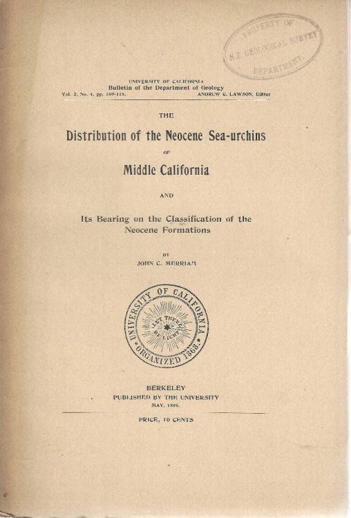 The Distribution of the Neocene Sea-urchins of Middle California and Its Bearing on the Classification of the Neocene Formations.