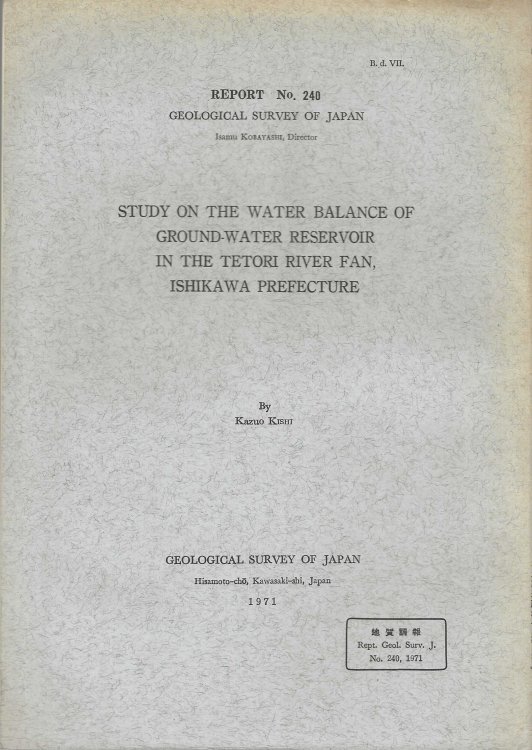 Study on the Water Balance of Ground-Water Reservoir in the Tetori River Fan, Ishikawa prefecture. Geological Survey of Japan. Report No. 240.