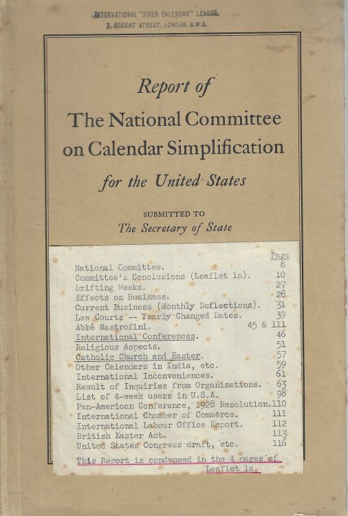 Report of the National Committee on Calendar Simplification for the United States. Submitted to the Secretary of State, Washington. PLUS Supplementary Report.